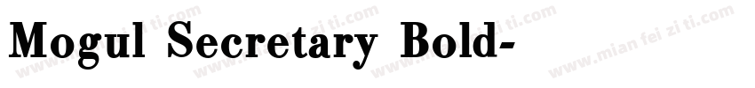 Mogul Secretary Bold字体转换